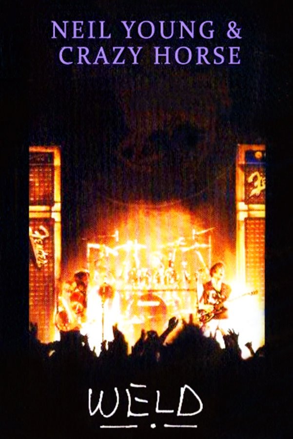 Neil Young and Crazy Horse: Weld photo