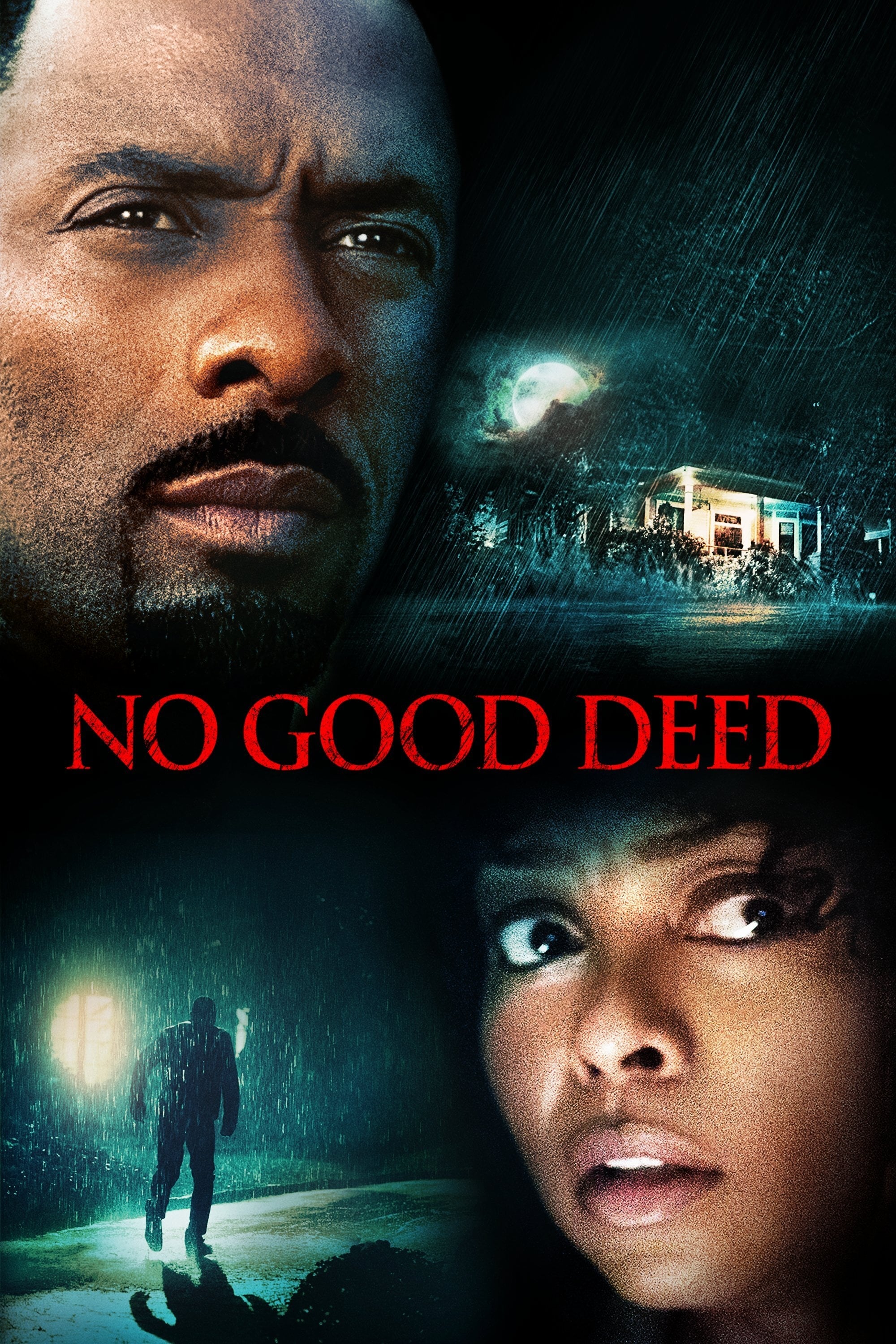 No Good Deed photo