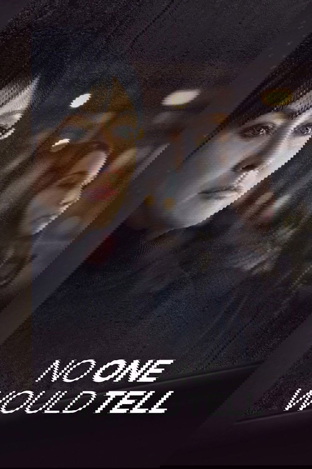 No One Would Tell photo