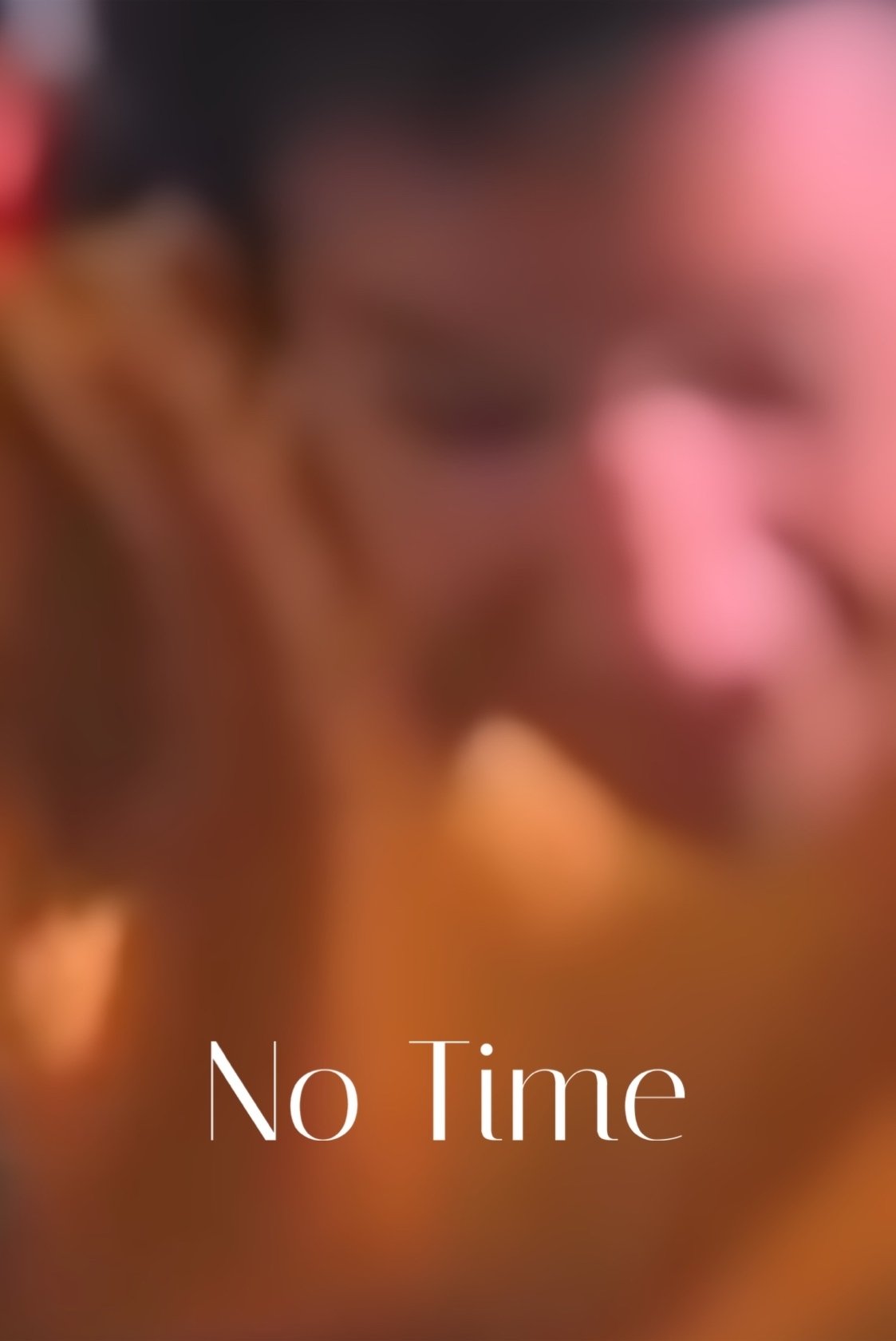 No Time photo