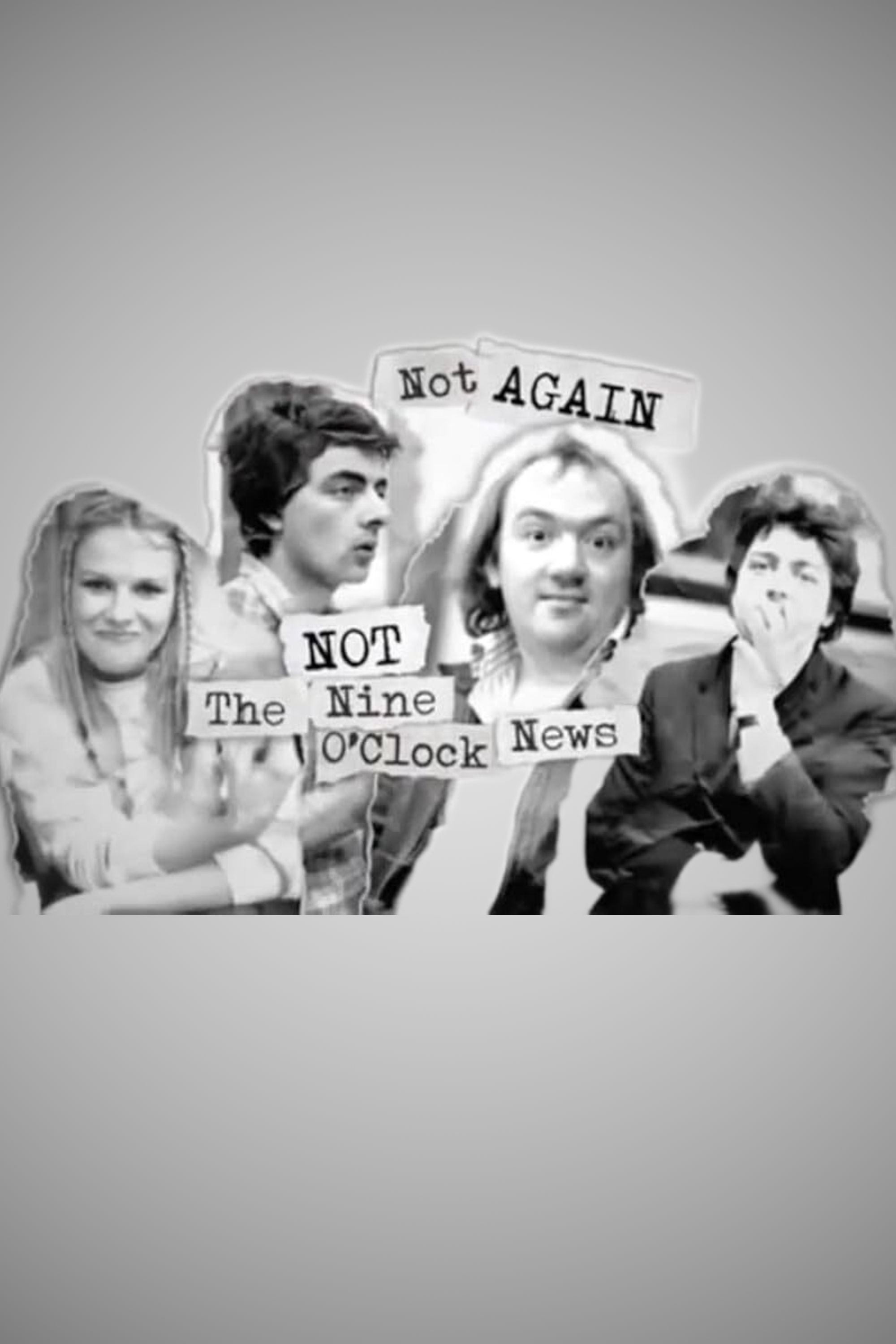 Not Again: Not the Nine O'Clock News photo