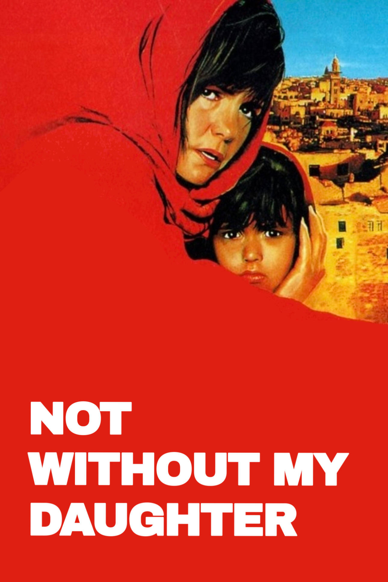 Not Without My Daughter photo