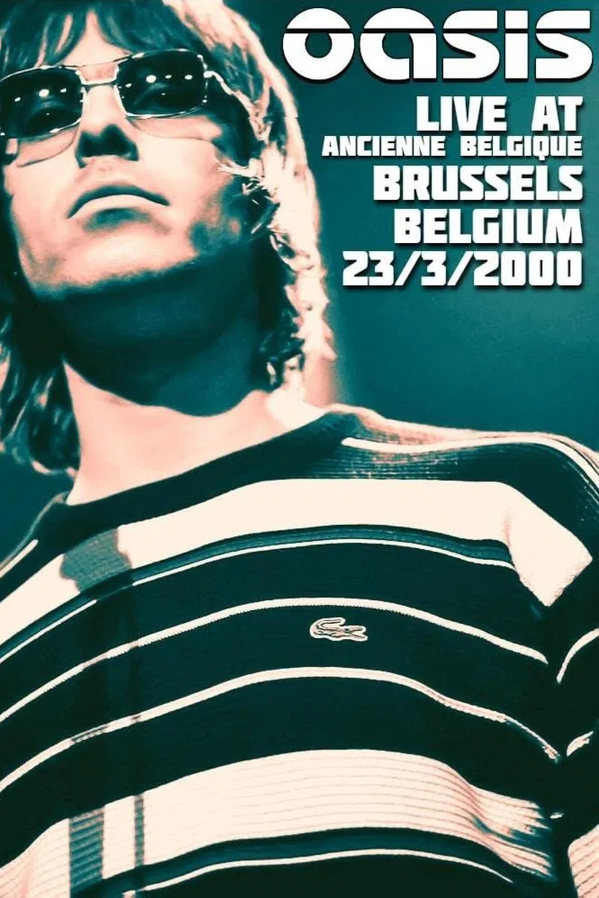 Oasis: Live from Bruxelles photo