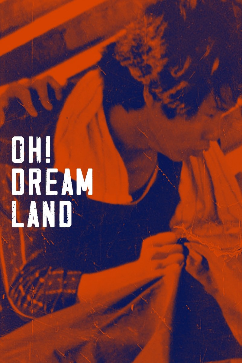 Oh! Dreamland photo