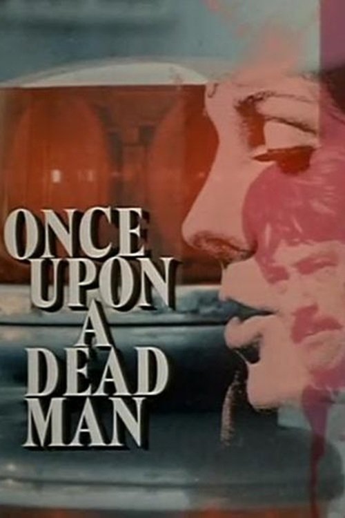 Once Upon a Dead Man photo
