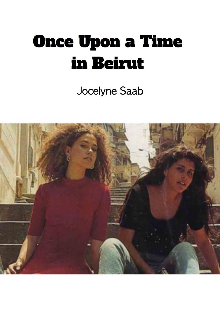 Once Upon a Time in Beirut photo