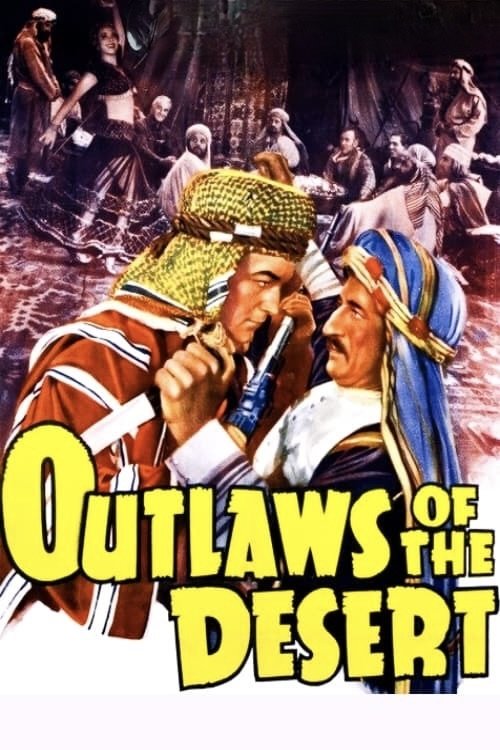 Outlaws of the Desert photo