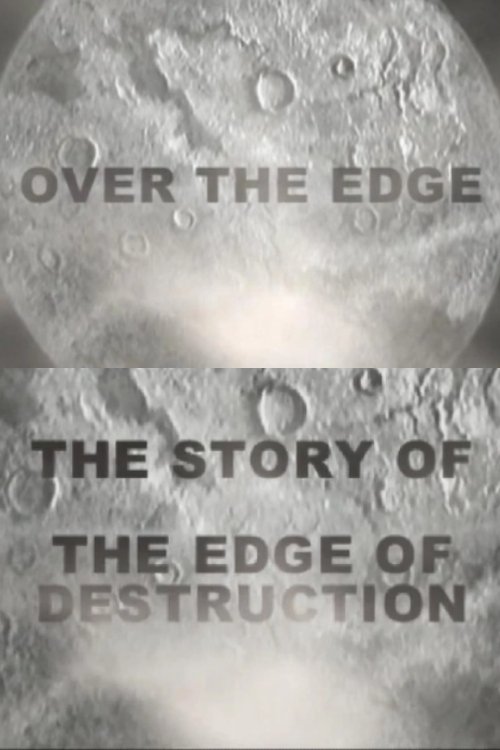 Over the Edge: The Story of "The Edge of Destruction" photo