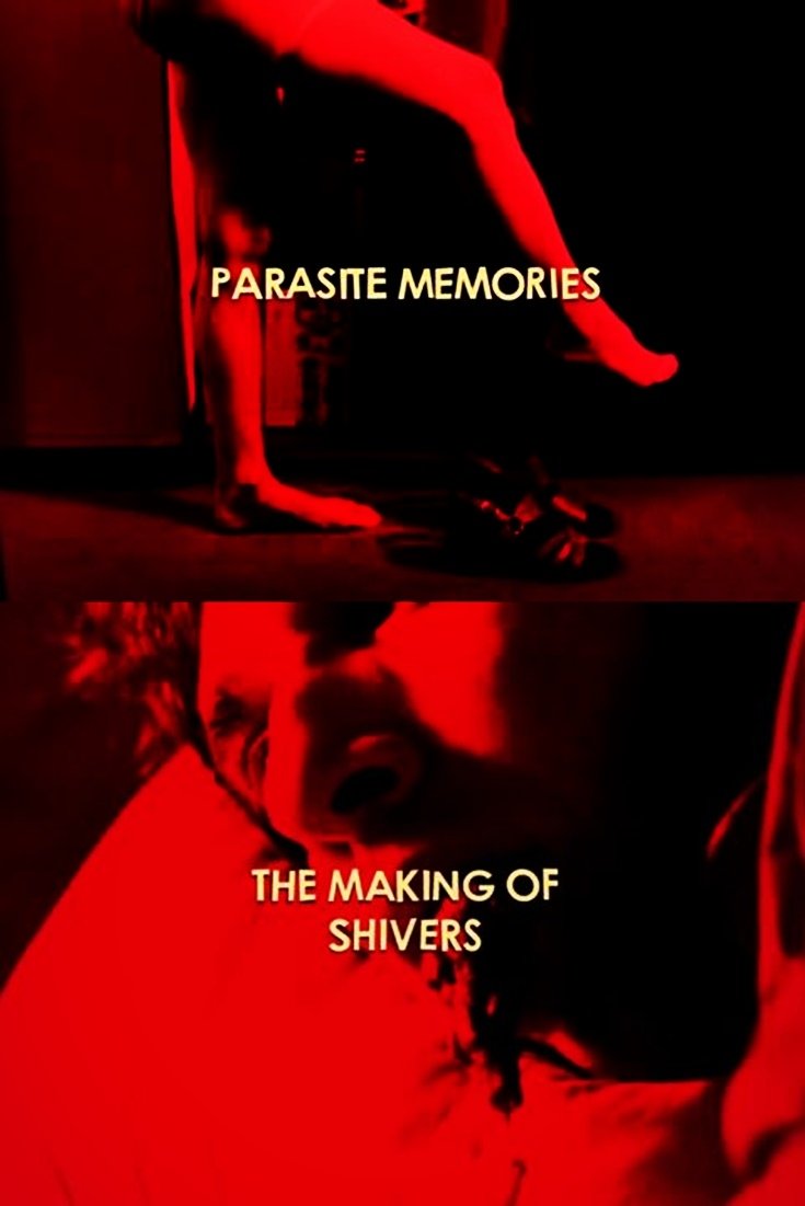 Parasite Memories: The Making of 'Shivers' photo