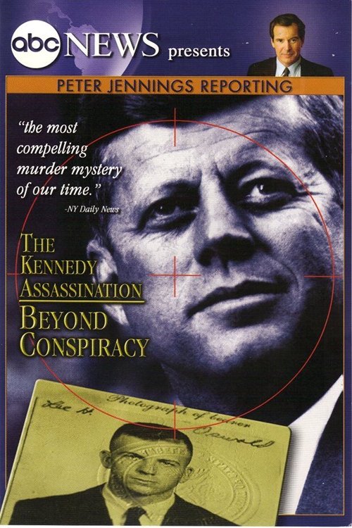 Peter Jennings Reporting: The Kennedy Assassination - Beyond Conspiracy photo