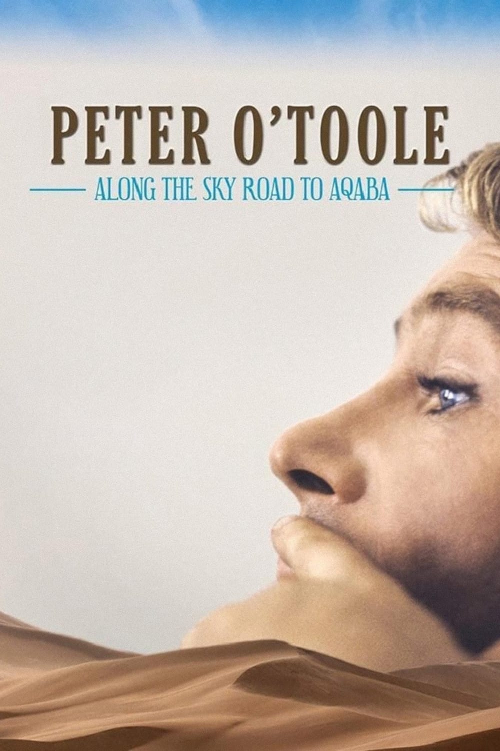 Peter O'Toole: Along the Sky Road to Aqaba photo