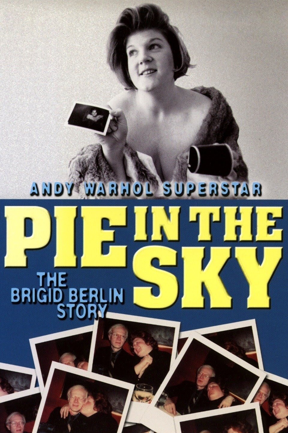 Pie in the Sky: The Brigid Berlin Story photo