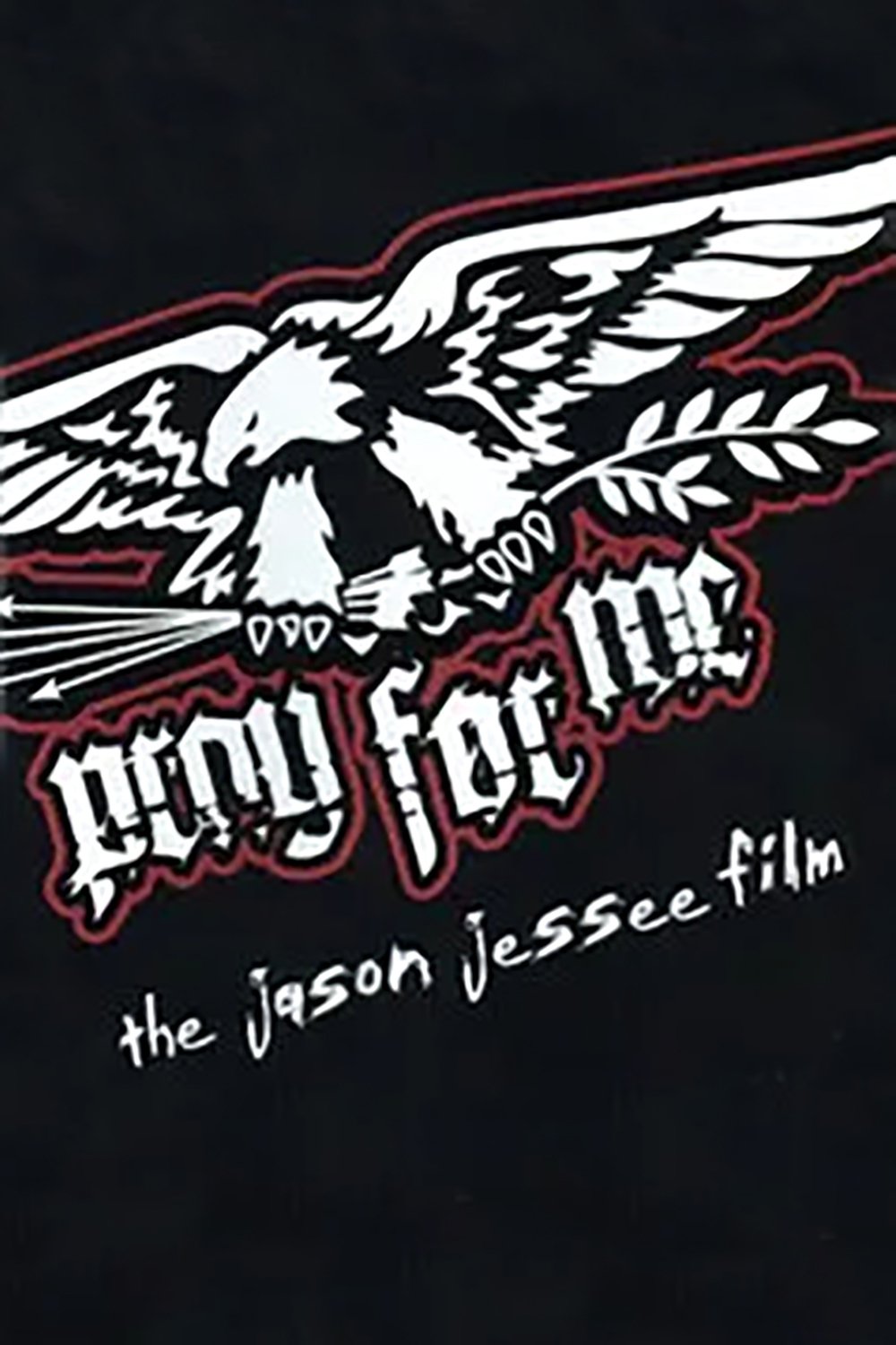 Pray for Me - The Jason Jessee Film photo