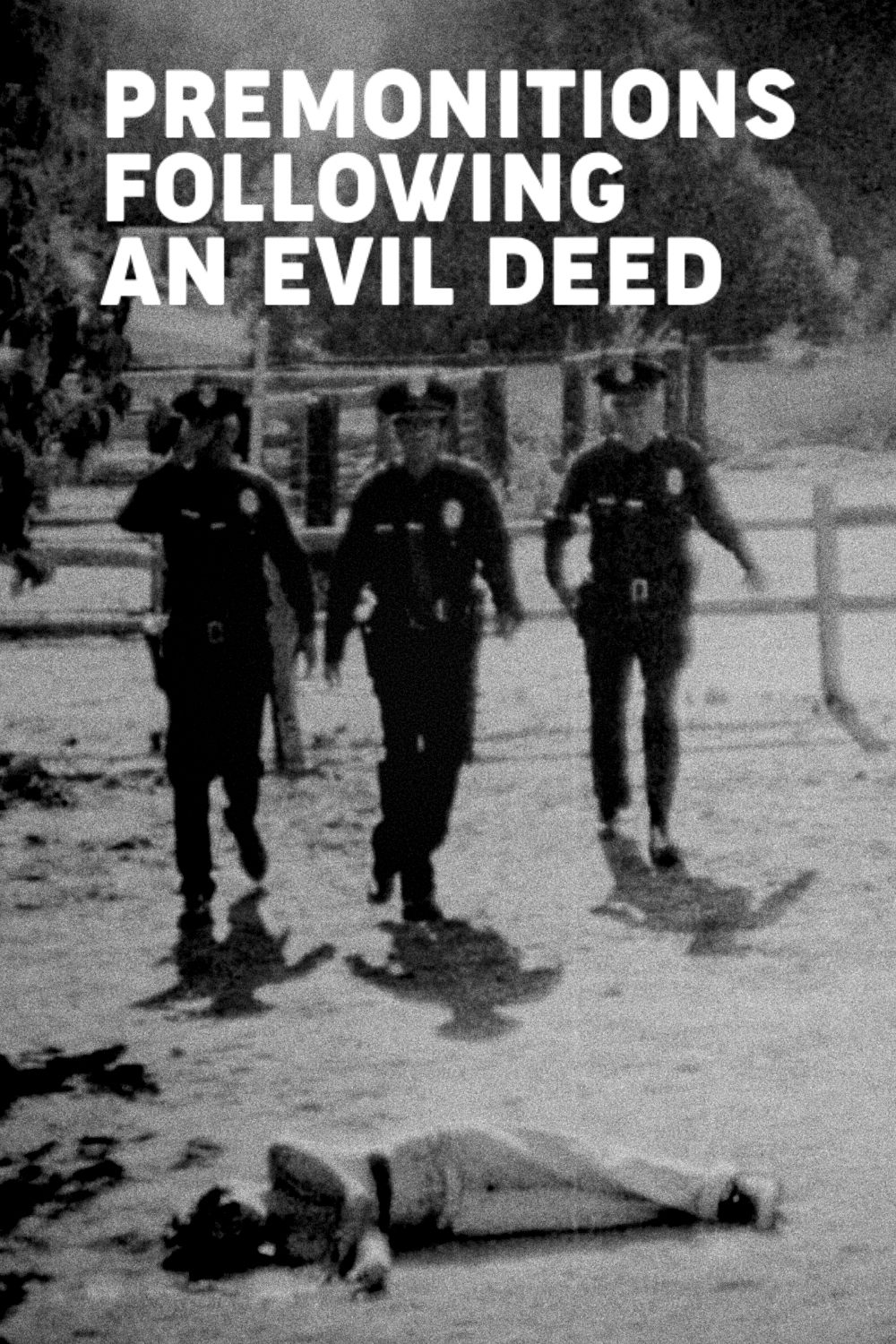 Premonitions Following an Evil Deed photo