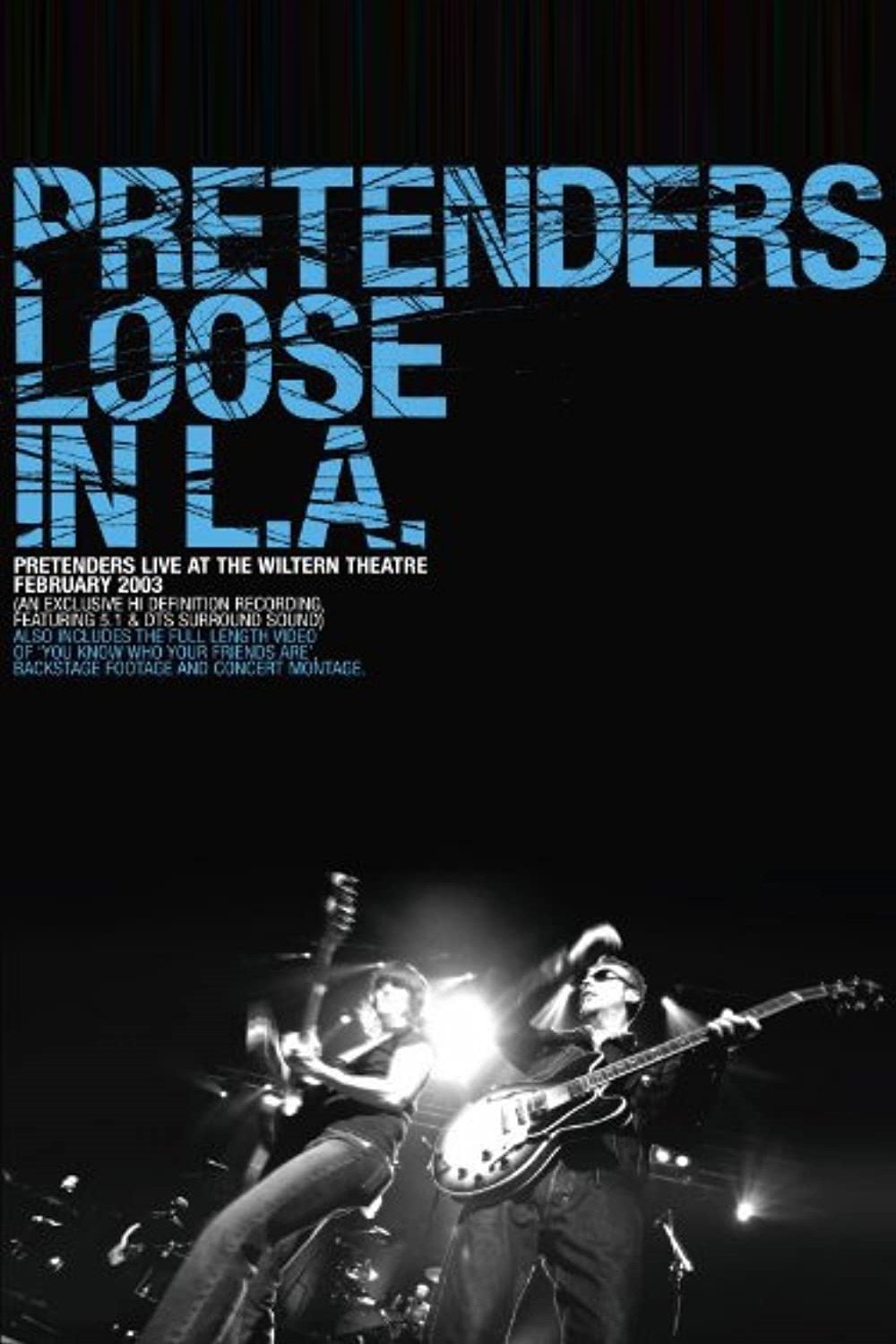 Pretenders - Loose in L.A. photo