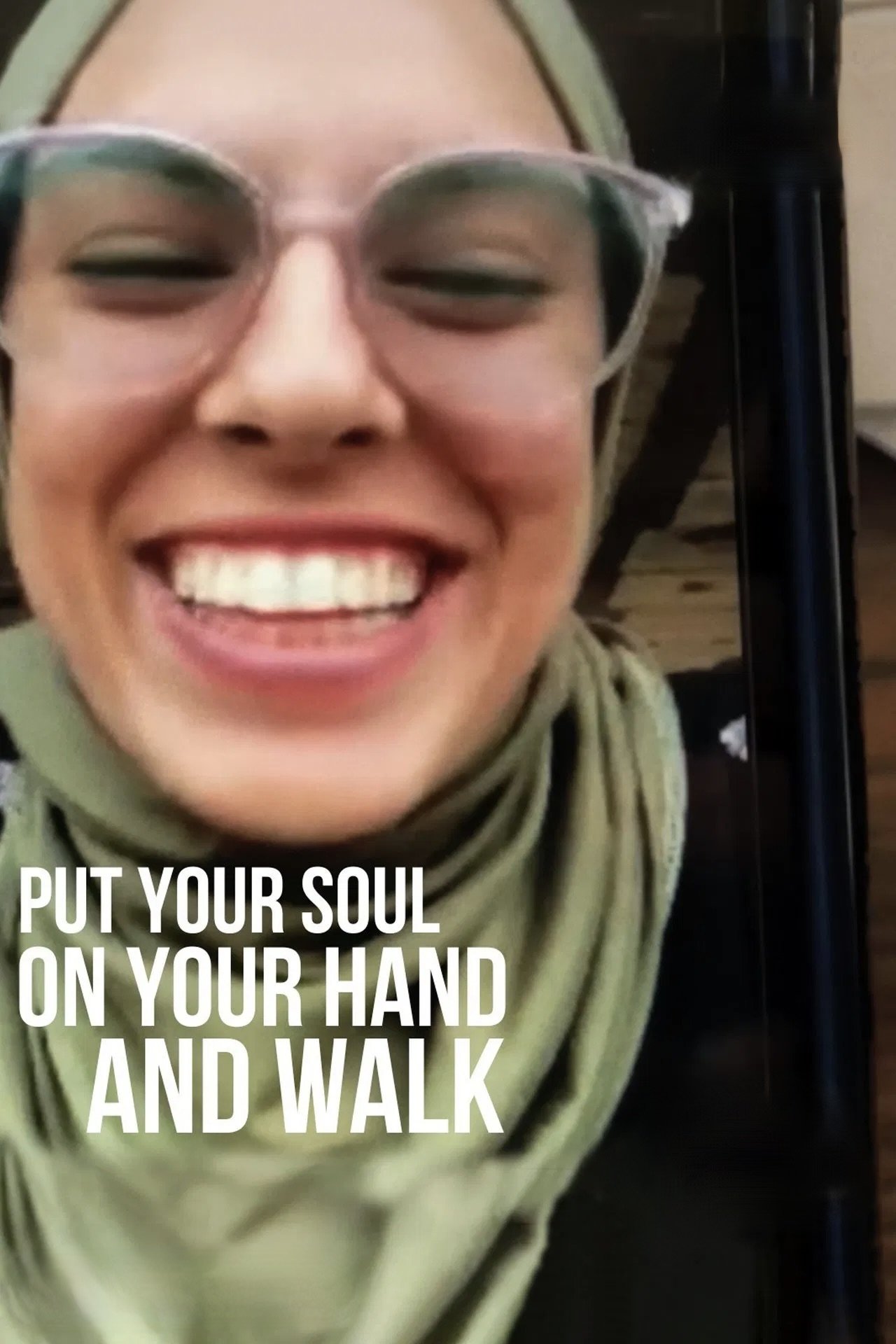 Put Your Soul on Your Hand and Walk photo