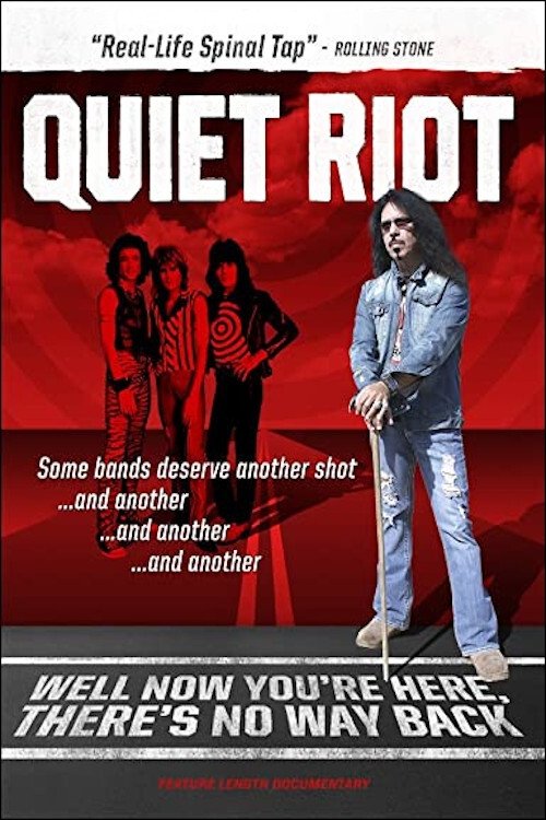 Quiet Riot: Well Now You're Here, There's No Way Back photo