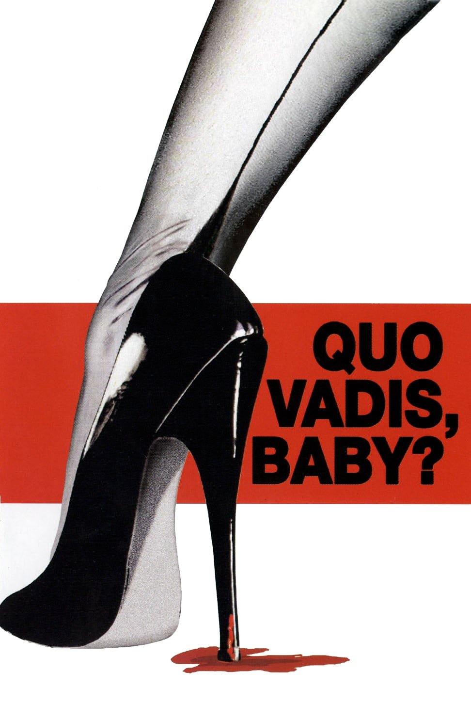 Quo Vadis, Baby? photo