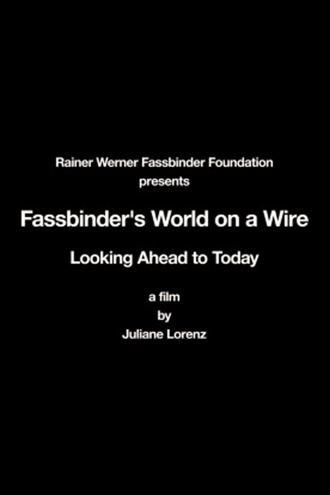 Rainer Werner Fassbinder's World on a Wire: Looking Ahead to Today photo