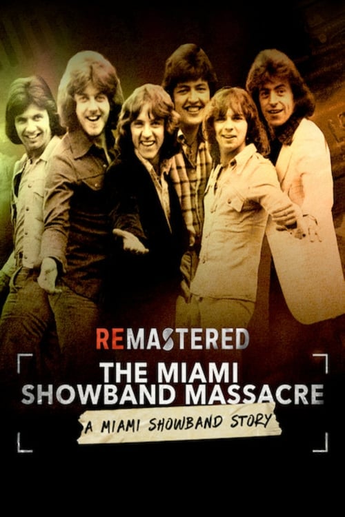 ReMastered: The Miami Showband Massacre photo