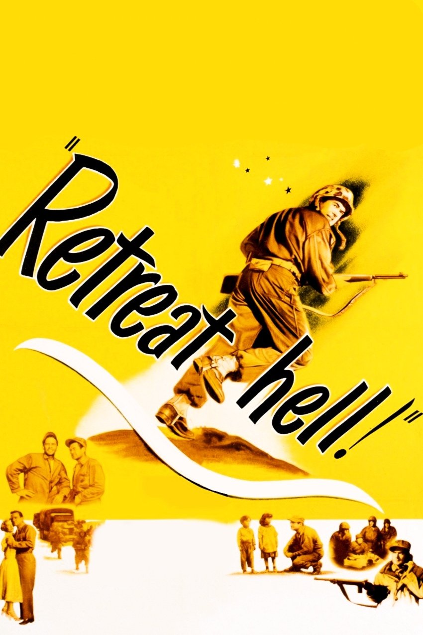 Retreat, Hell! photo