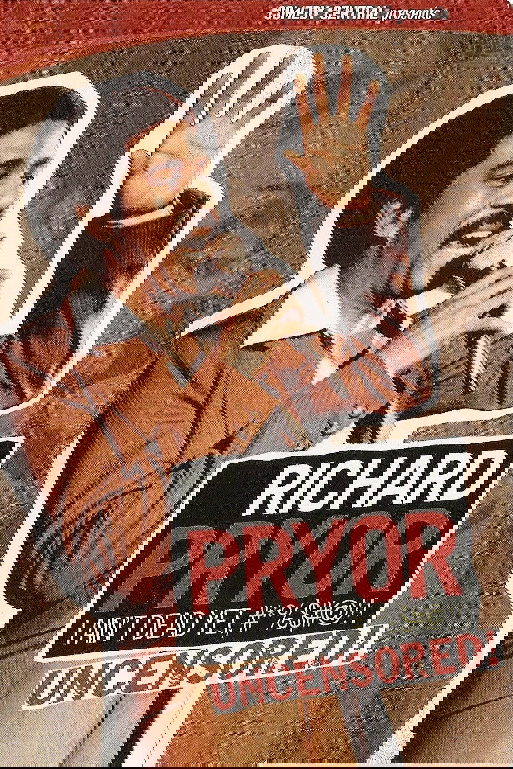 Richard Pryor: I Ain't Dead Yet, #*%$#@!! photo