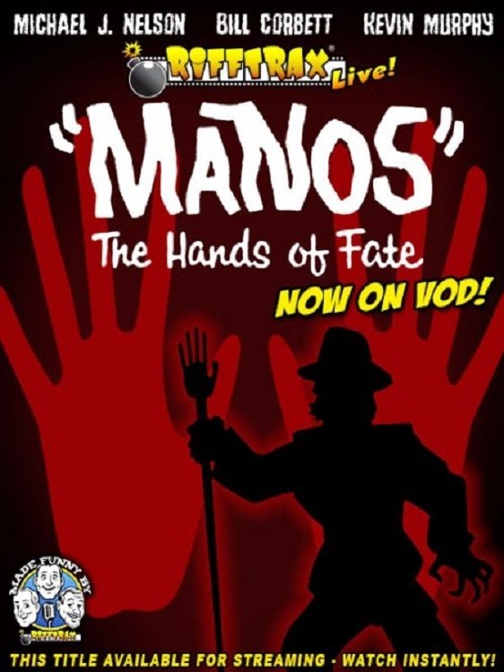 RiffTrax Live: "Manos" the Hands of Fate photo