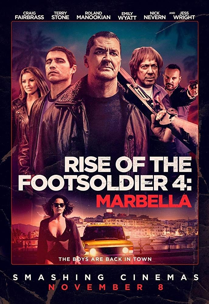 Rise of the Footsoldier 4: Marbella photo