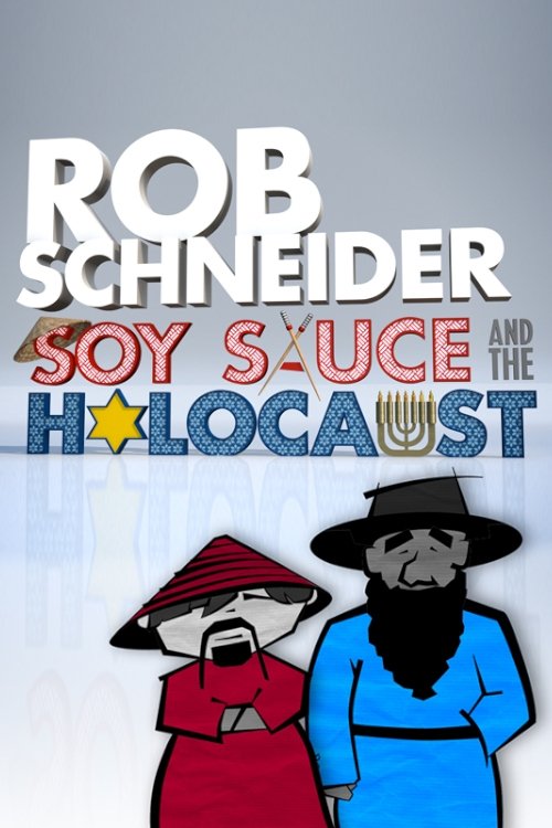 Rob Schneider: Soy Sauce and the Holocaust photo