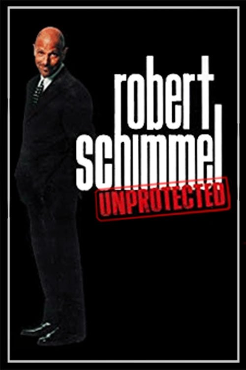 Robert Schimmel: Unprotected photo
