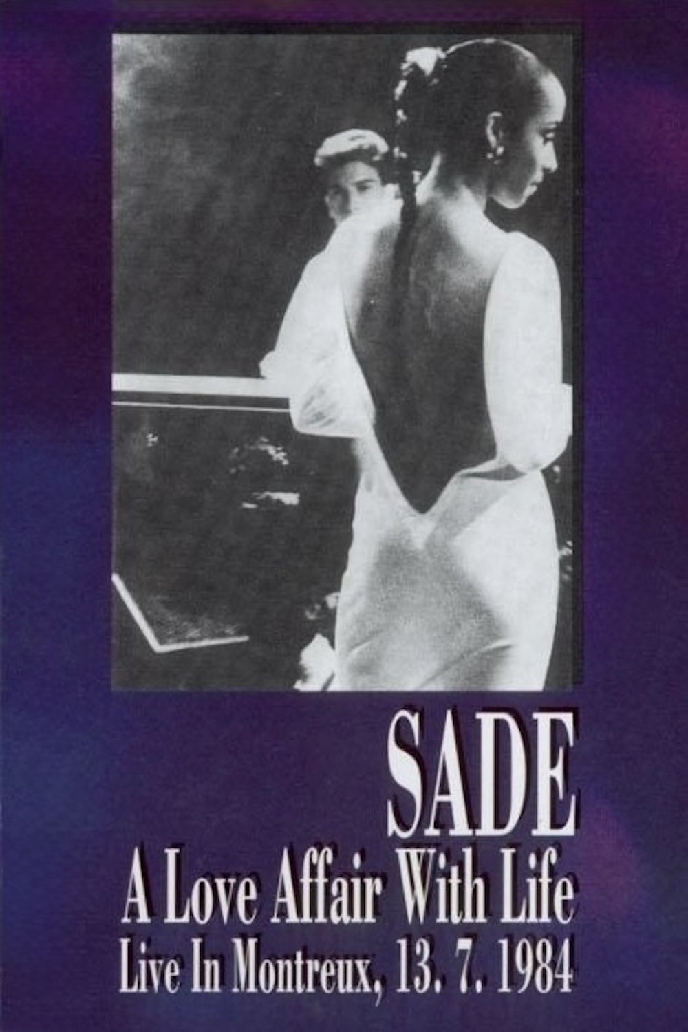 Sade: A Love Affair With Life - Live in Montreux photo