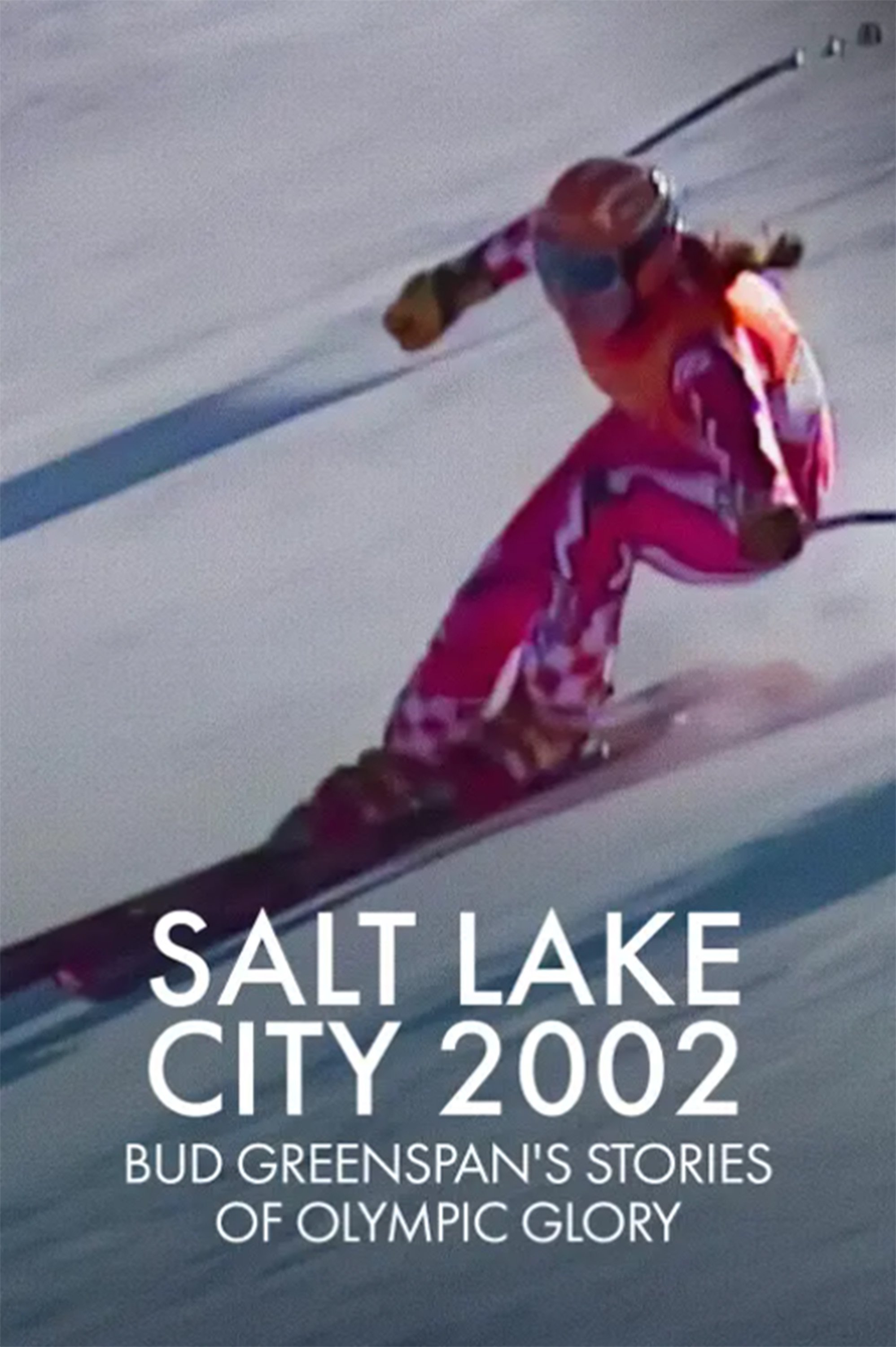 Salt Lake City 2002: Stories of Olympic Glory photo
