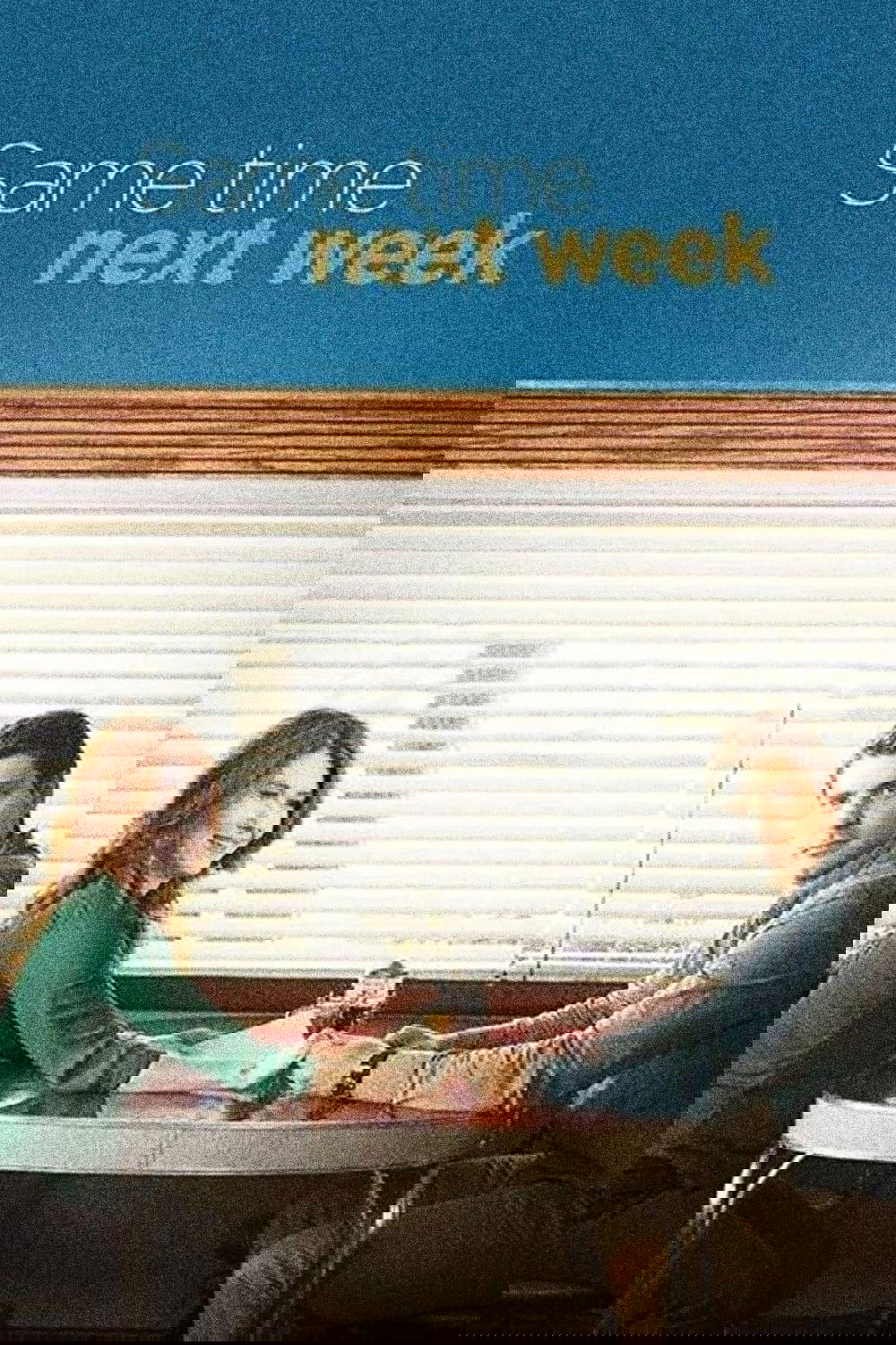 Same Time Next Week photo