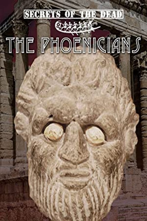 Secrets of the Dead: The Phoenicians photo