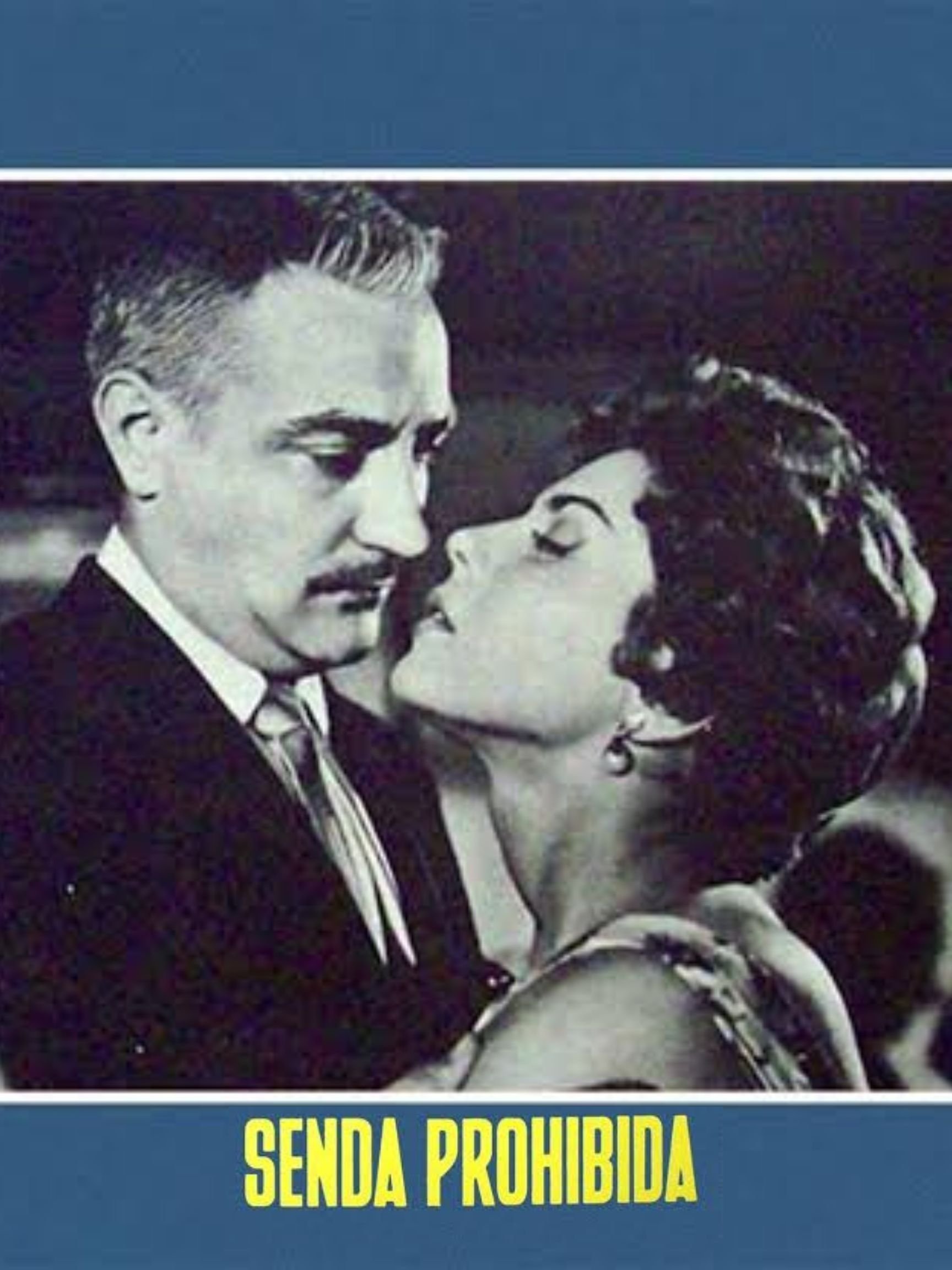 Senda prohibida photo