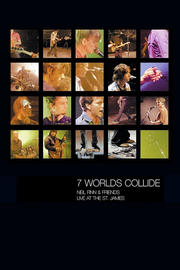Seven Worlds Collide: Neil Finn & Friends Live at the St. James photo