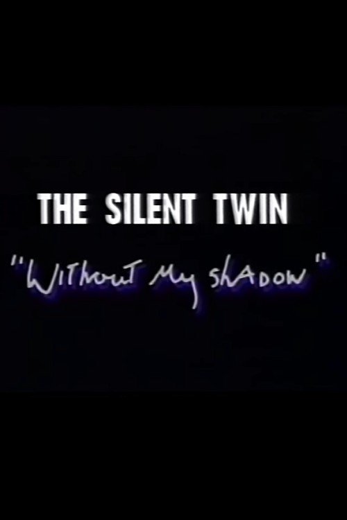 Silent Twin: Without My Shadow photo