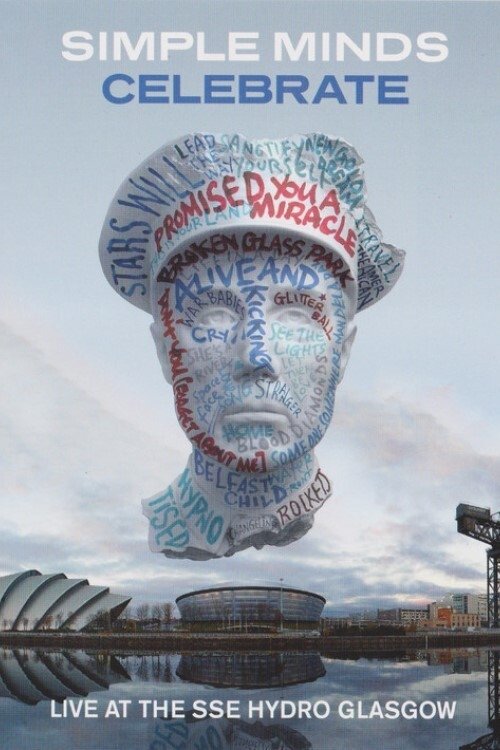 Simple Minds: Celebrate - Live at the SSE Hydro, Glasgow photo