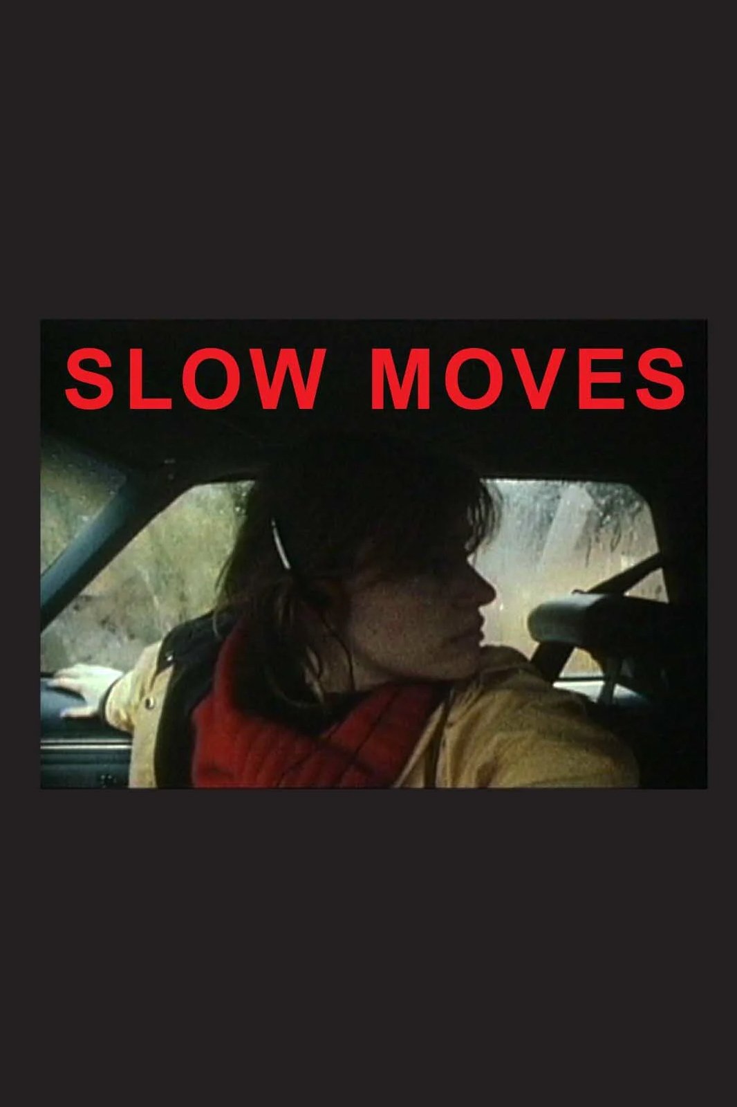 Slow Moves photo