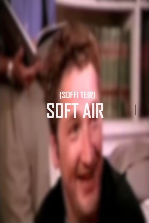 Soft Air (Soffi Teir) photo
