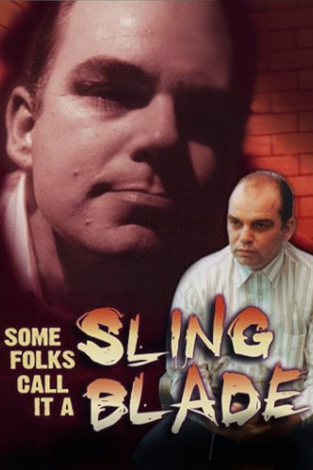 Some Folks Call It a Sling Blade photo