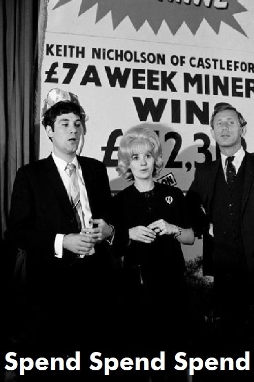 Spend Spend Spend photo