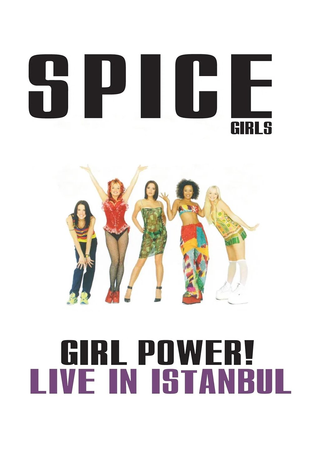 Spice Girls: Girl Power! Live in Istanbul photo