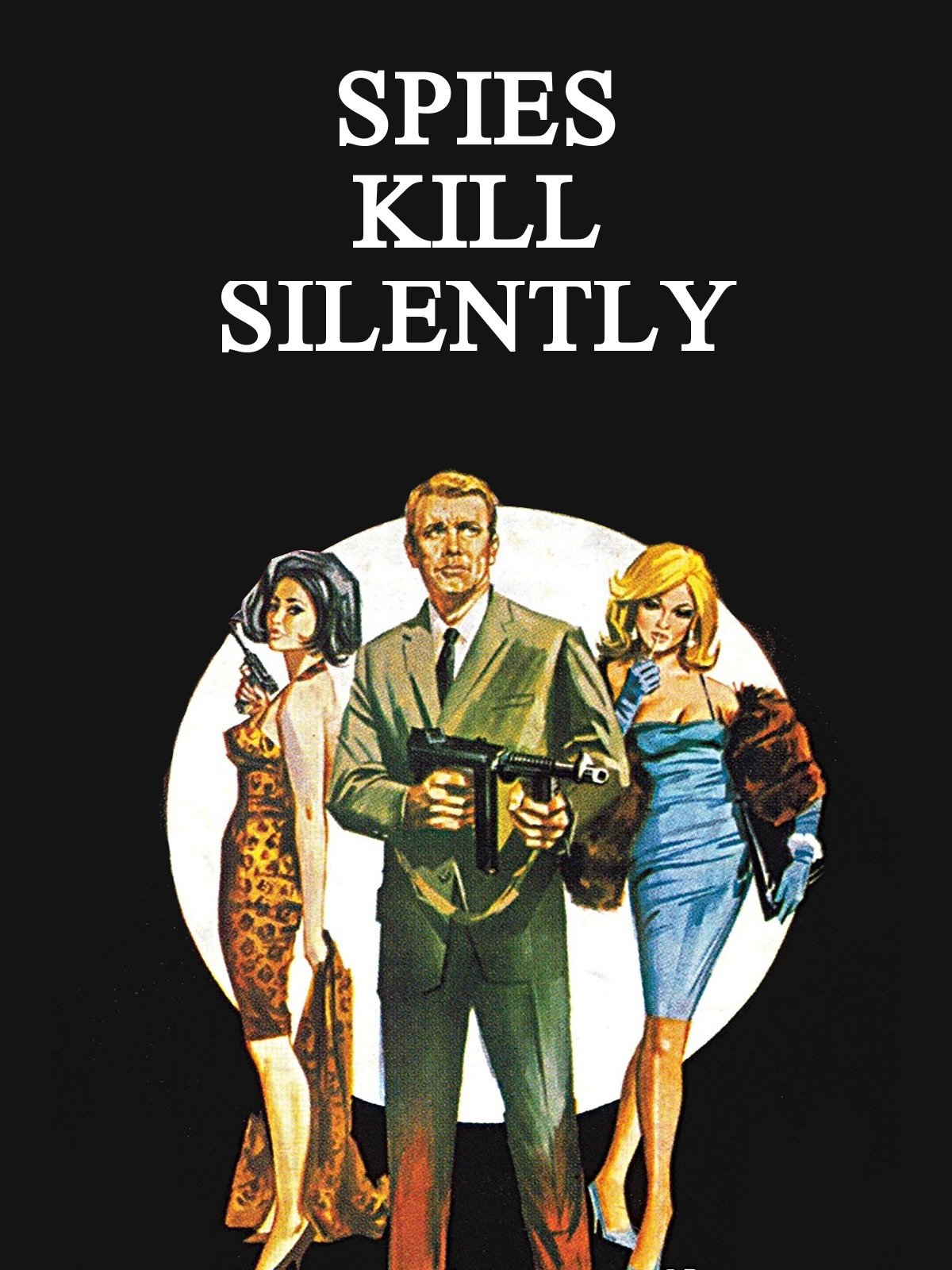 Spies Kill Silently photo