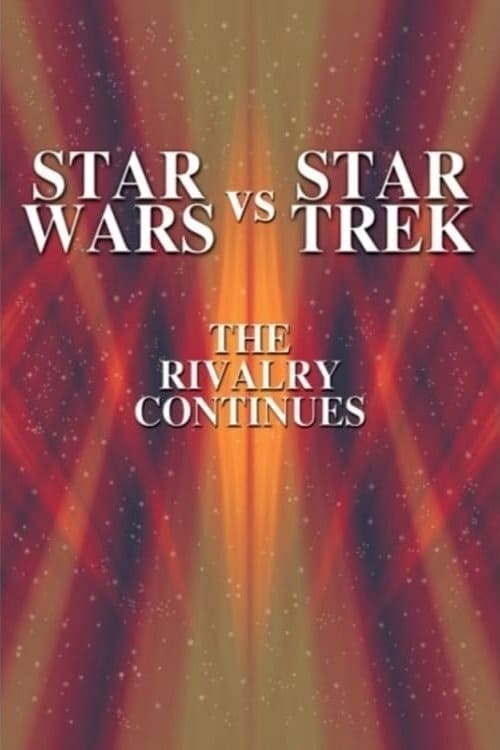 Star Wars vs. Star Trek: The Rivalry Continues photo