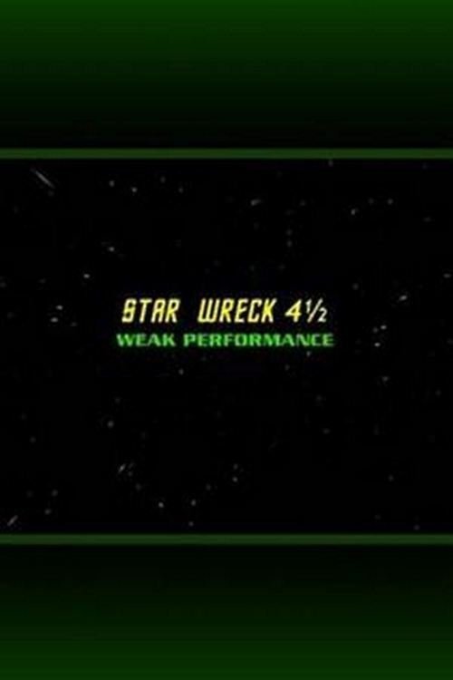 Star Wreck 4½: Weak Performance photo