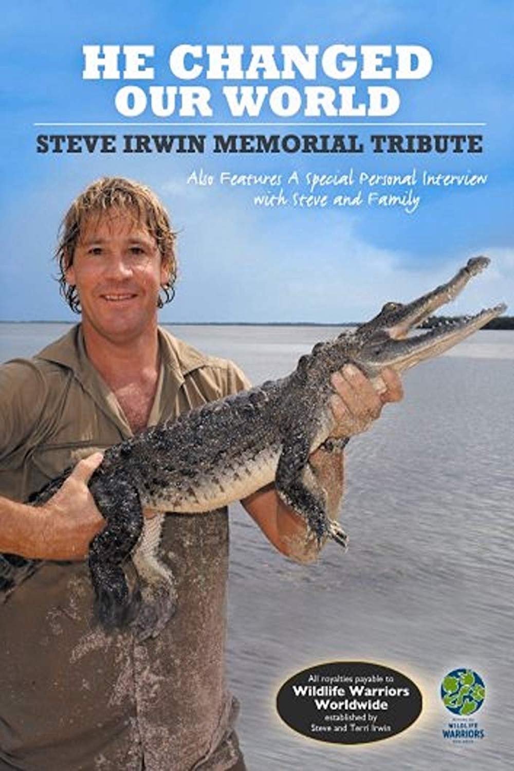 Steve Irwin: He Changed Our World photo
