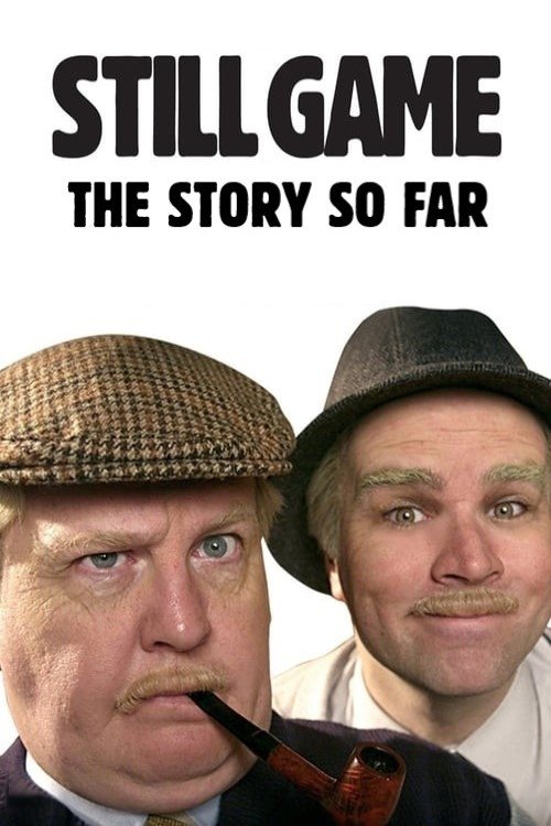 Still Game: The Story So Far photo