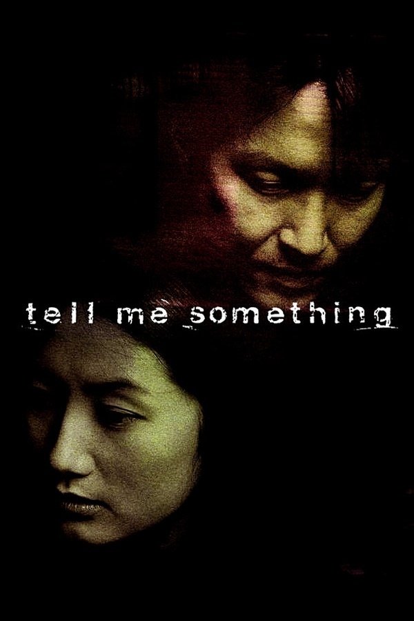 Tell Me Something photo