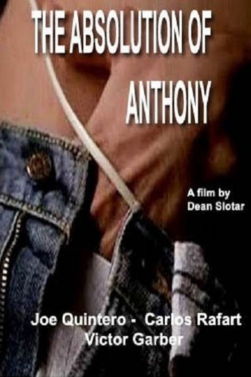 The Absolution of Anthony photo